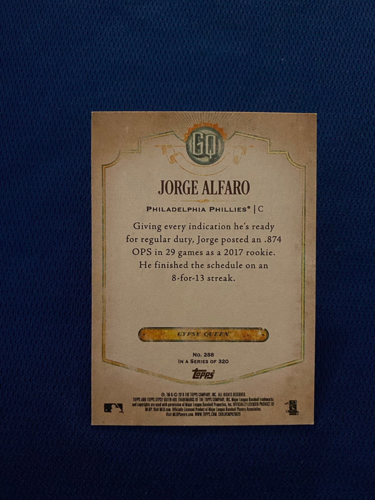 2018 TOPPS GYPSY QUEEN JORGE ALFARO PHILLIES AUTOGRAPHED SIGNED CARD #288 W/COA