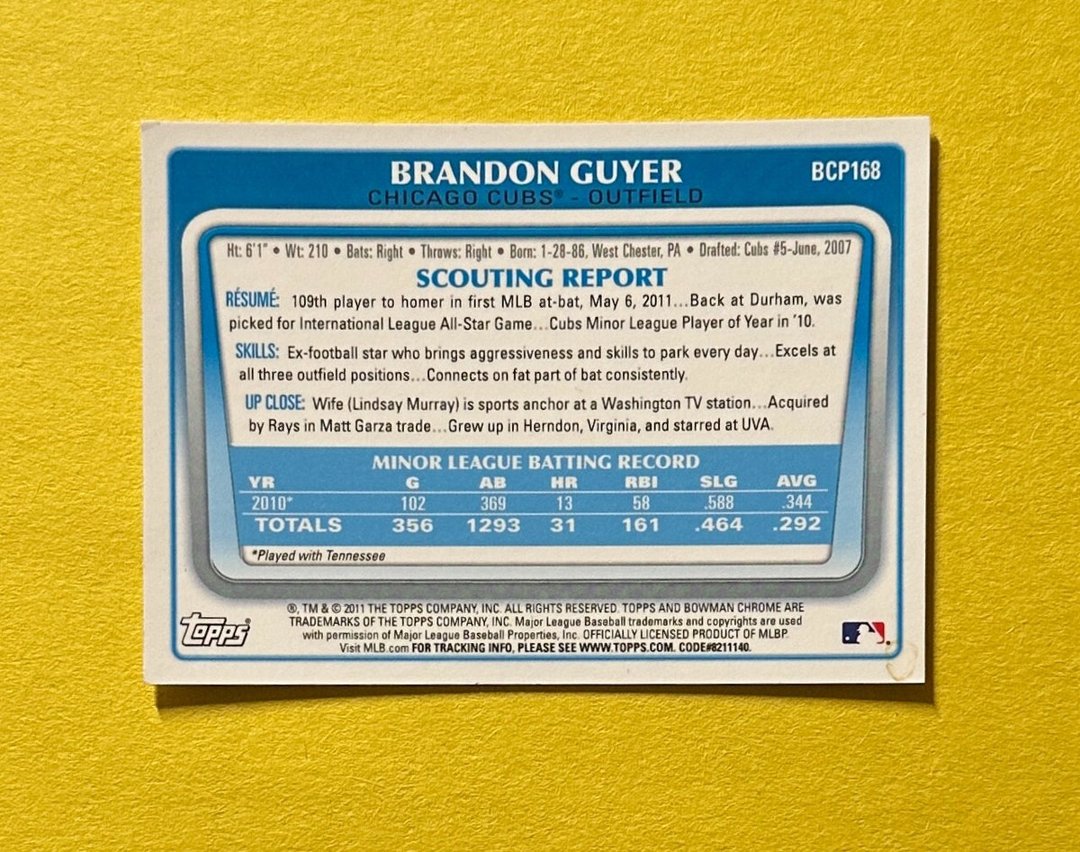 2011 BOWMAN CHROME BRANDON GUYER 1ST BOWMAN BASE AUTO #BCP168 CUBS