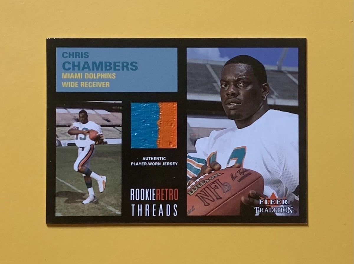 2001 FLEER SKYBOX TRADITION CHRIS CHAMBERS ROOKIE RETRO THREADS DOLPHINS