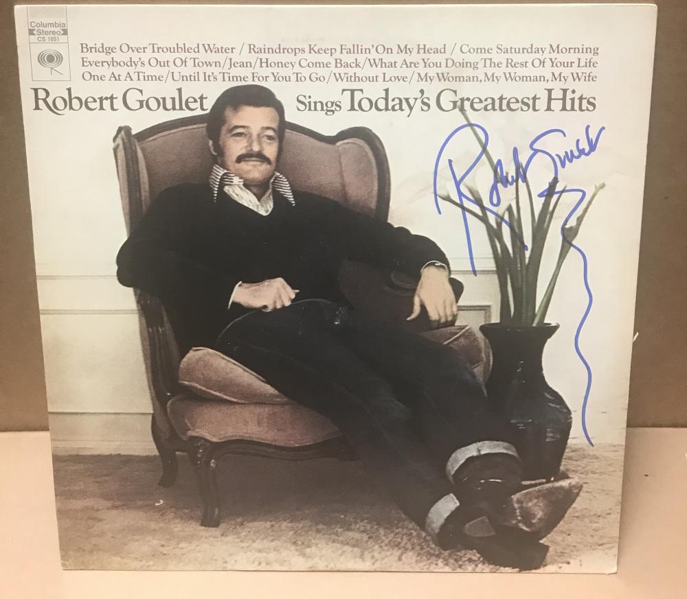 ROBERT GOULET "TODAY'S GREATEST HITS" SIGNED VINYL LP RECORD  W/COA