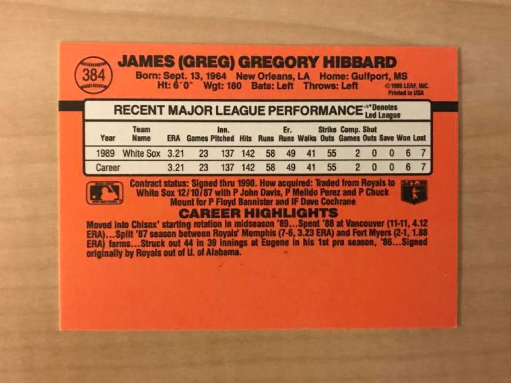 GREG HIBBARD CHICAGO WHITE SOX SIGNED AUTOGRPAHED 1990 DONRUSS CARD #384 W/COA 