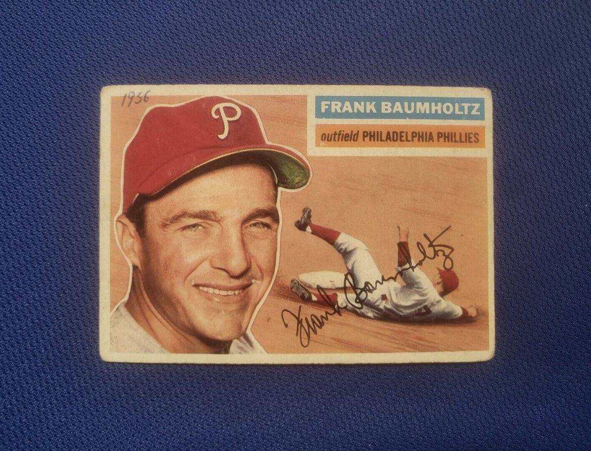 1956 TOPPS FRANK BAUMHOLTZ PHILADELPHIA PHILLIES #274 CARD VINTAGE SET-BREAK