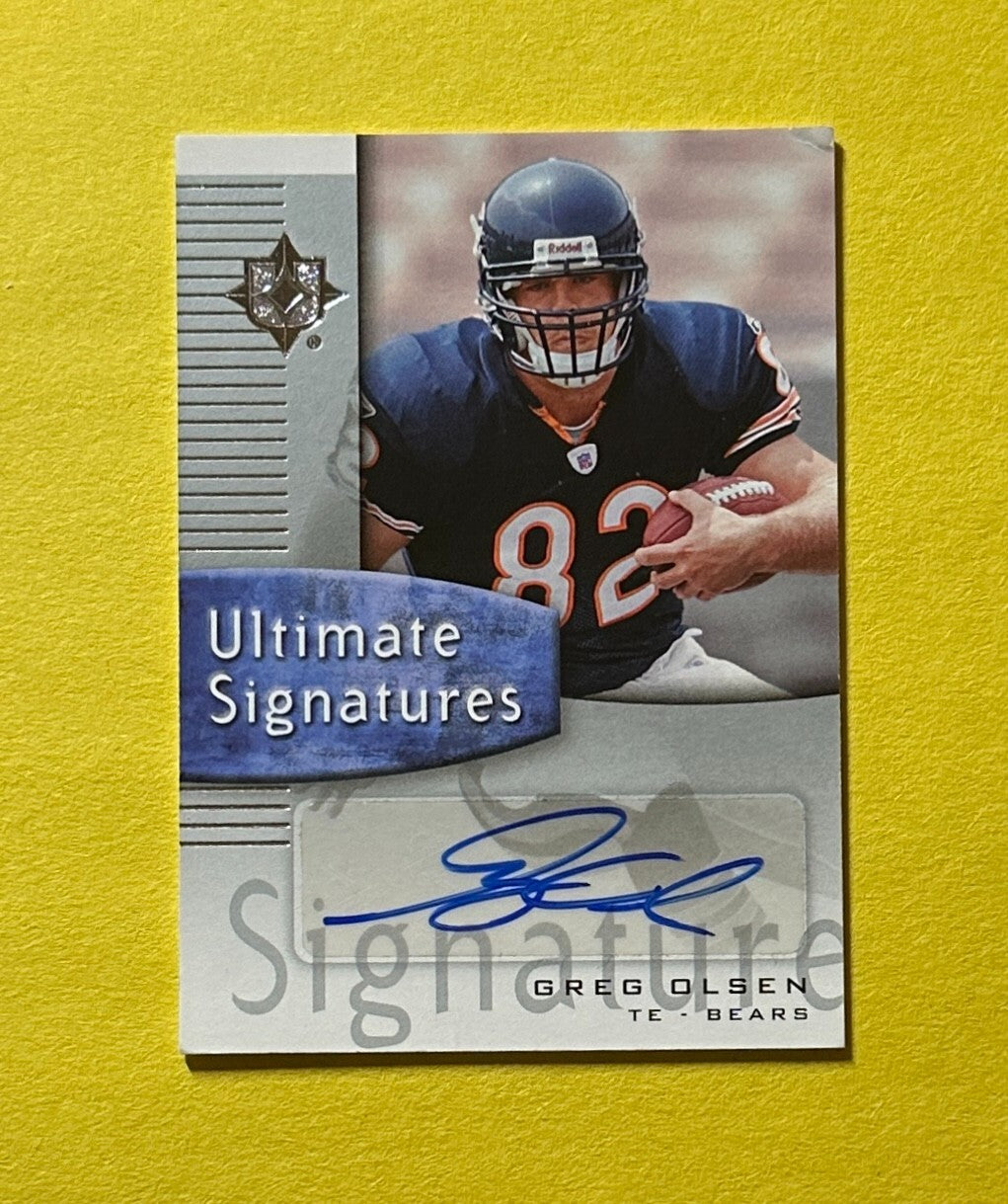 2007 UPPER DECK ULTIMATE GREG OLSEN ULTIMATE SIGNATURES #US-GO BEARS