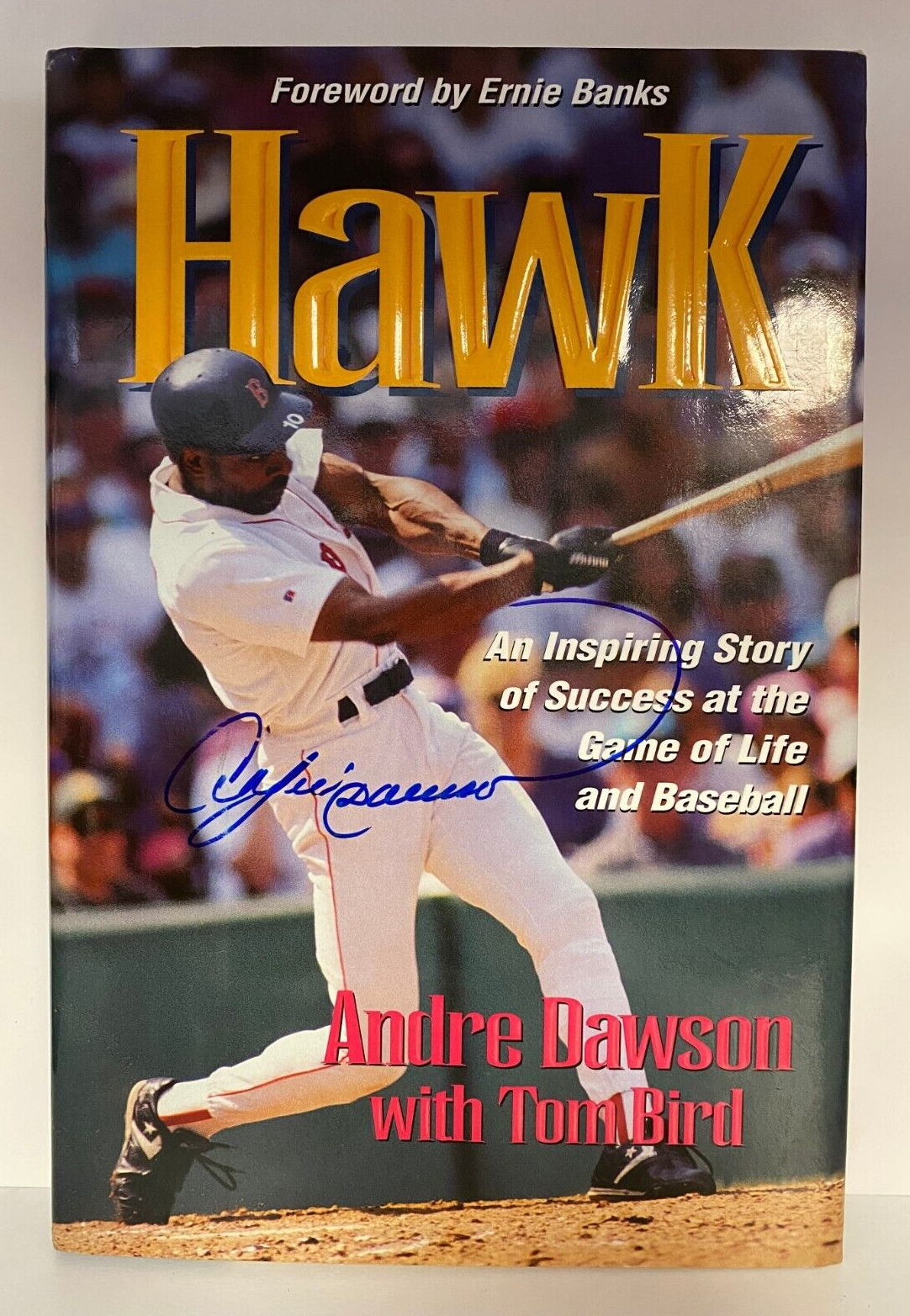 ANDRE DAWSON RED SOX SIGNED AUTOGRAPHED HAWK HARDCOVER BOOK W/COA *