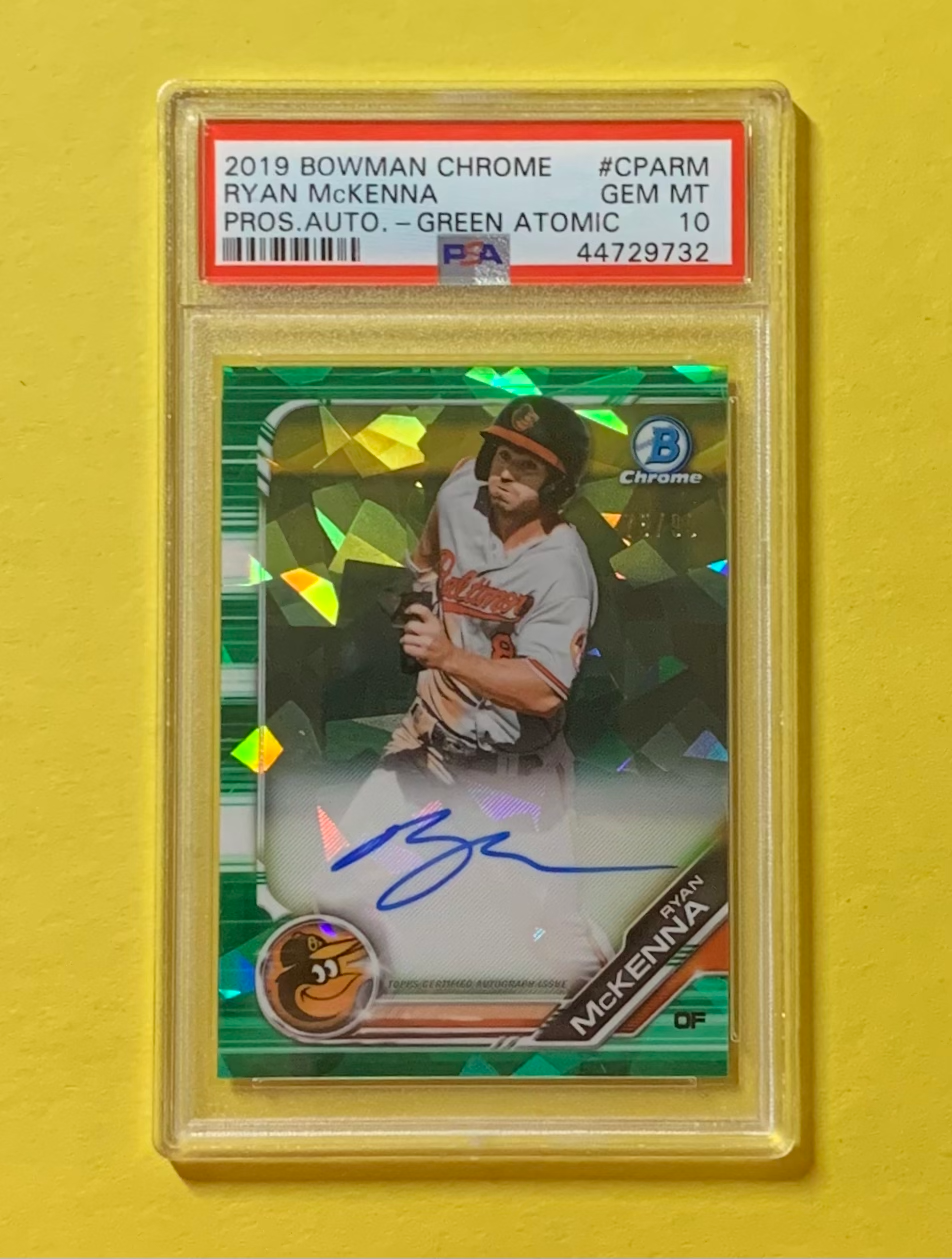 2019 BOWMAN CHROME RYAN MCKENNA GREN ATOMIC AUTO /99 #CPA-RM PSA GEM MT 10