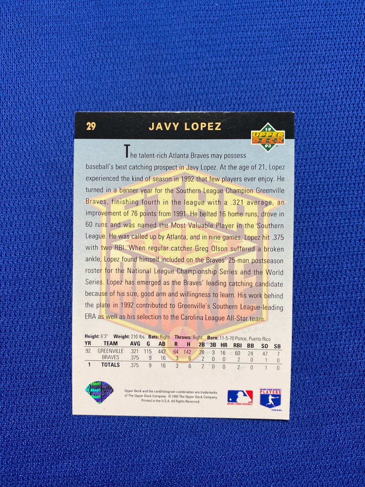 1993 UPPER DECK JAVY LOPEZ ATLANTA BRAVES RC SIGNED AUTOGRAPHED #29 CARD W/COA