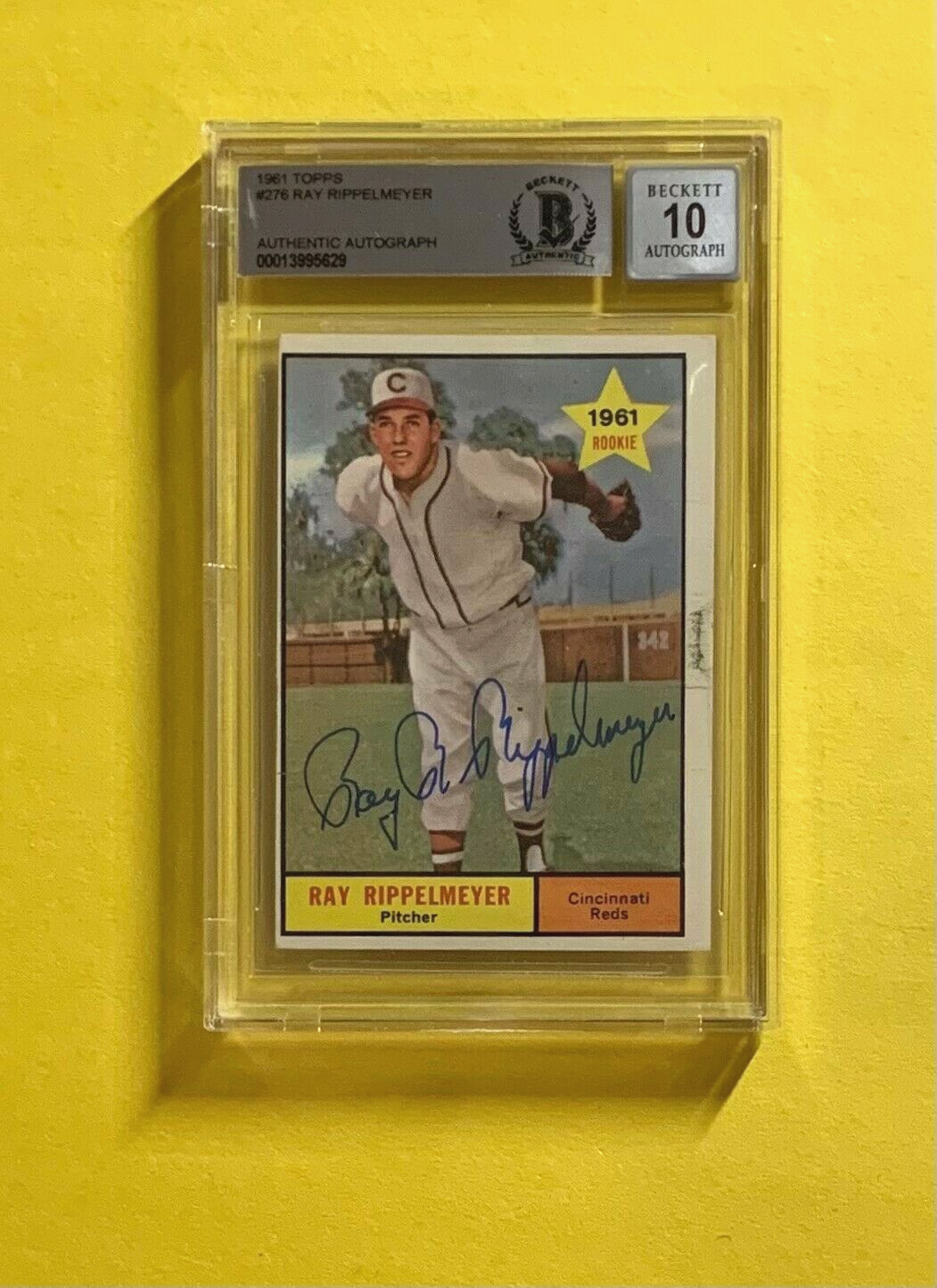 1961 TOPPS RAY RIPPELMEYER #276 SIGNED ROOKIE CARD BECKETT AUTH. AUTO 10 REDS