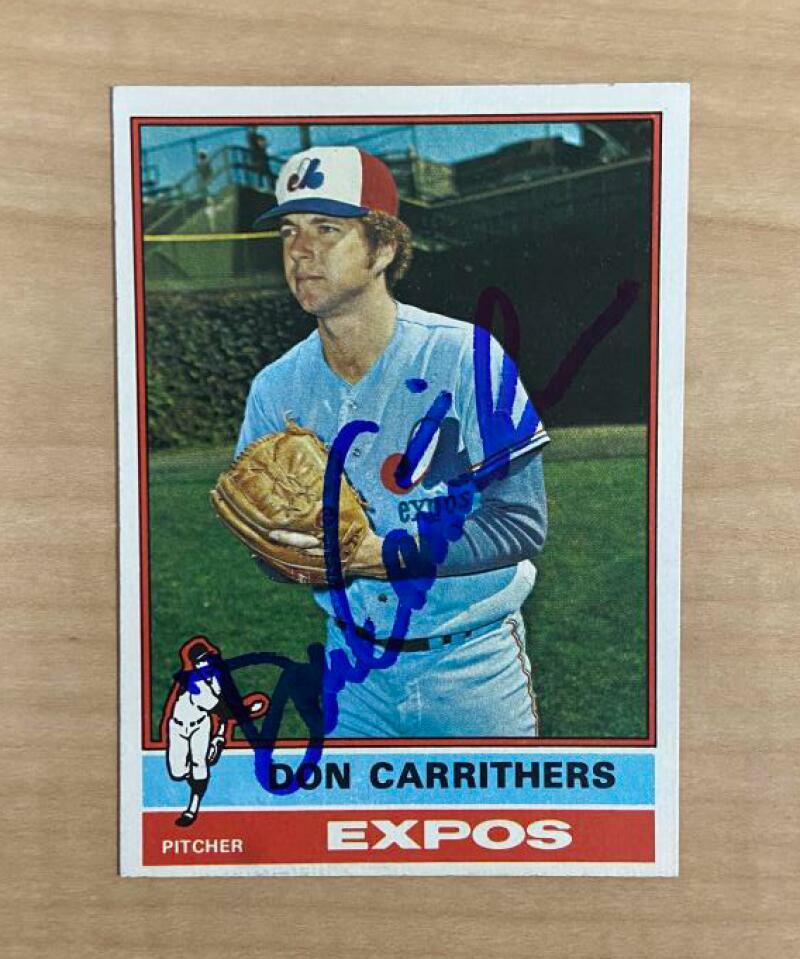 DON CARRITHERS MONTREAL EXPOS SIGNED AUTOGRAPHED 1976 TOPPS CARD #312 W/COA 