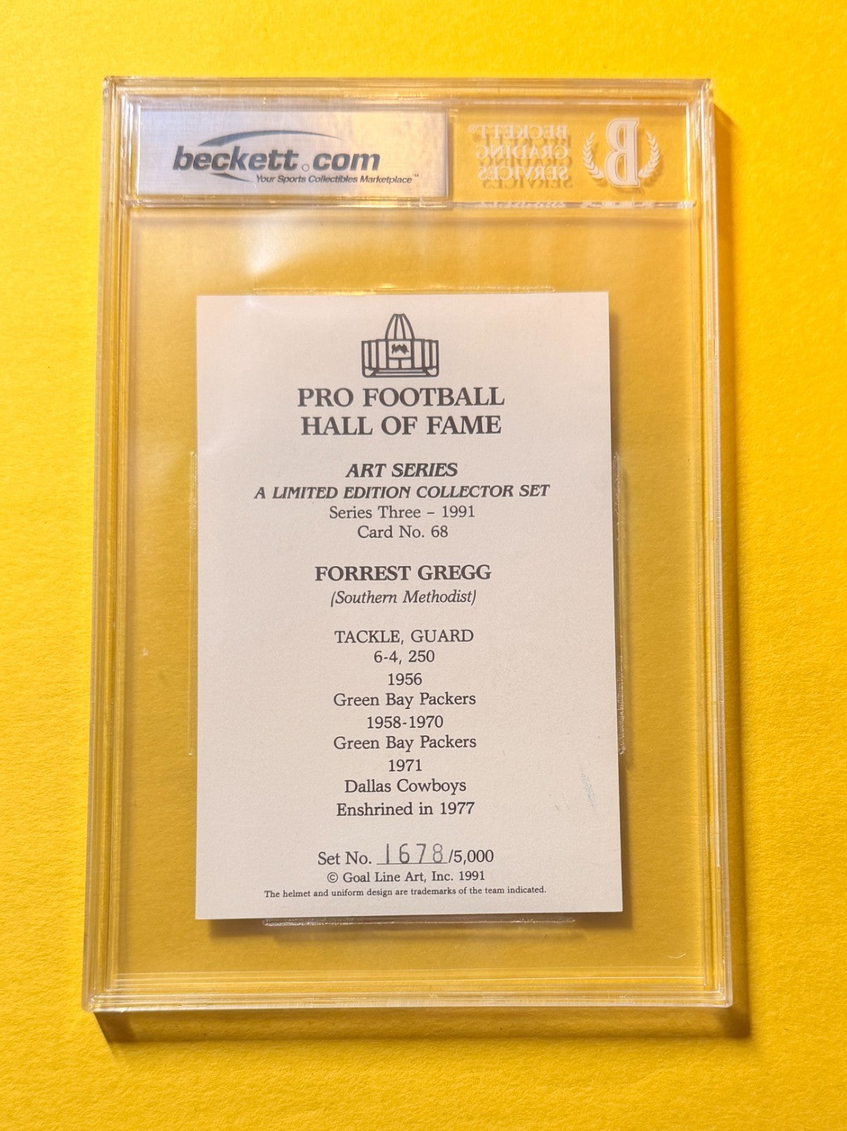 1989 GOAL LINE HOF FORREST GREGG #68 SIGNED ART BECKETT AUTHENTIC 10 "HOF 77"