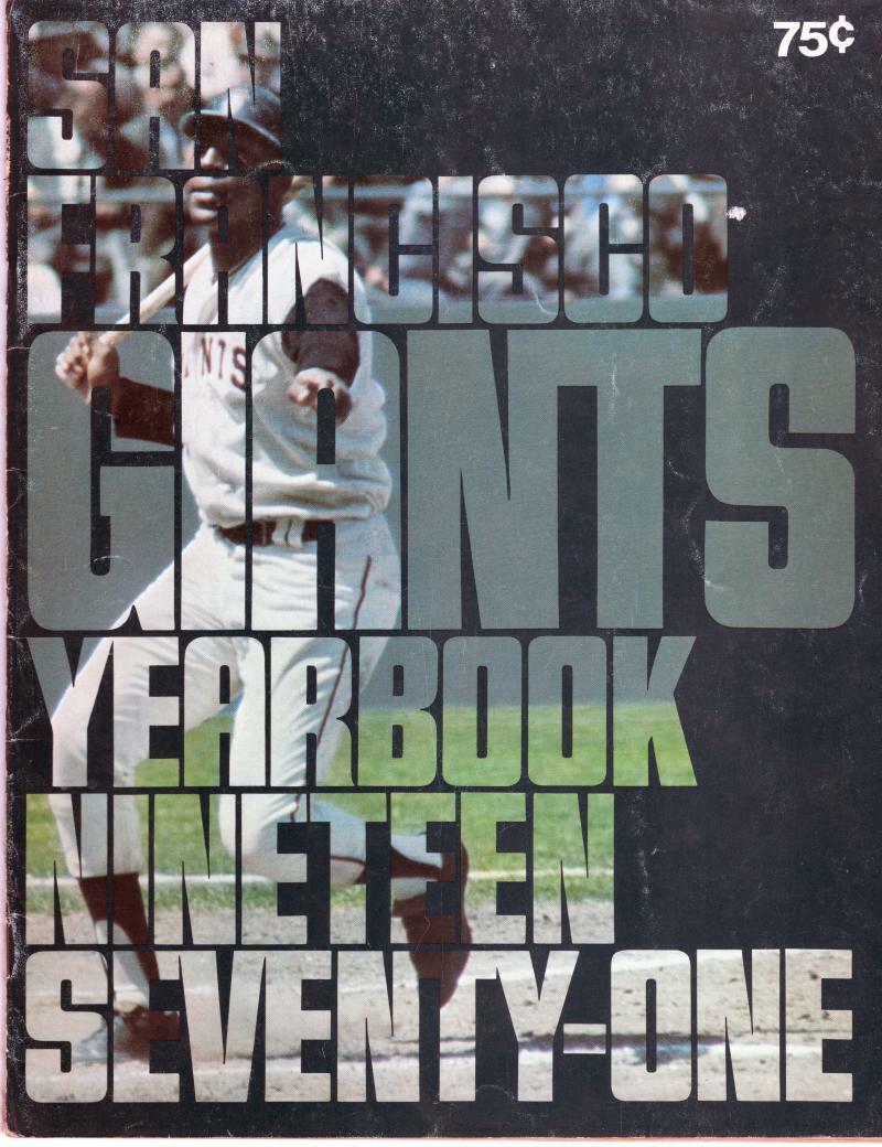 SAN FRANCISCO GIANTS 1971 YEARBOOK VINTAGE NICE CONDITION WILLIE MCCOVEY COVER