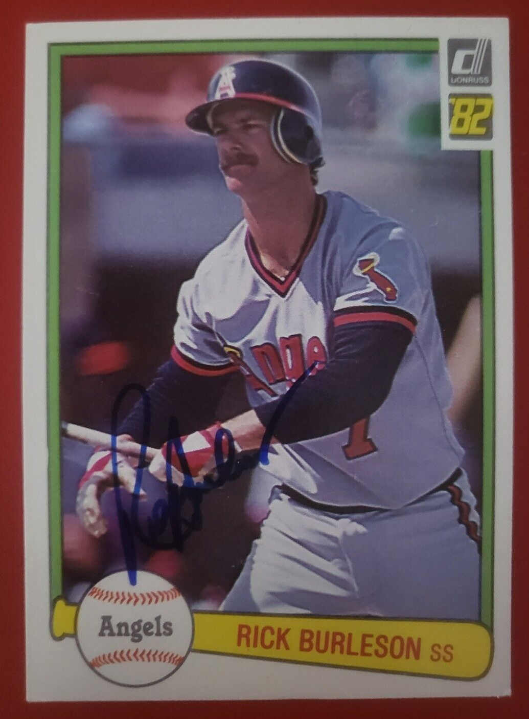1982 DONRUSS RICK BURLESON ANAHEIM ANGELS SIGNED AUTOGRAPHED AUTO CARD #342
