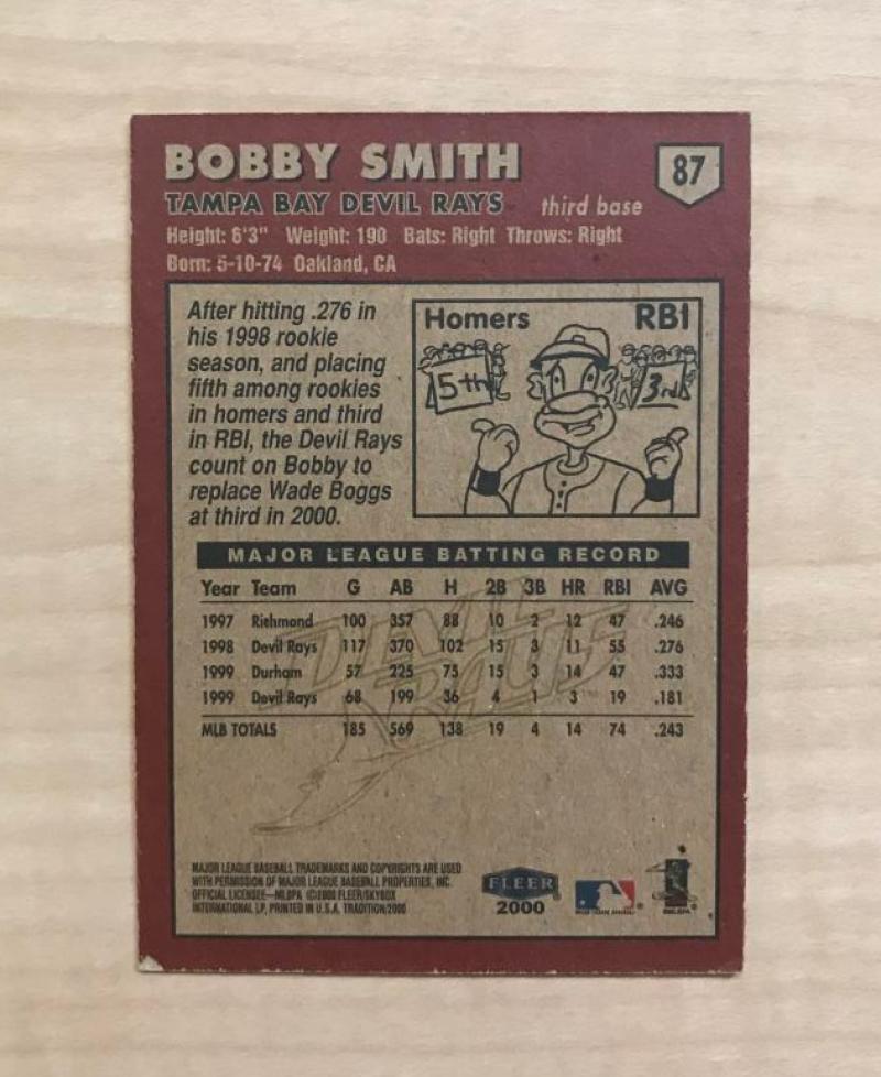 BOBBY SMITH TAMPA BAY DEVIL RAYS SIGNED 2000 FLEER TRADITION CARD #87 W/COA