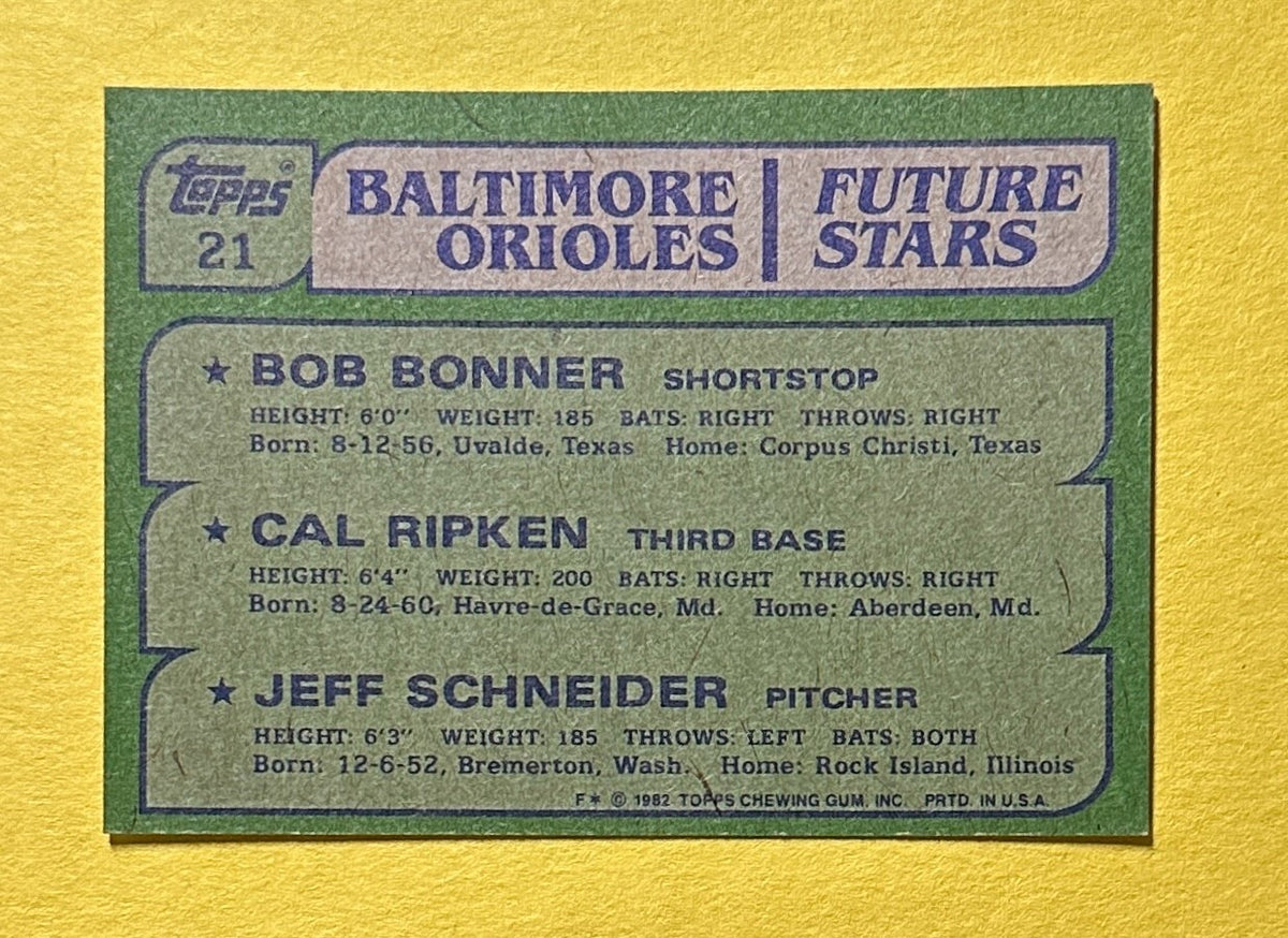 1982 TOPPS BALTIMORE ORIOLES FUTURE STARS BONNER RIPKEN SCHNEIDER #21