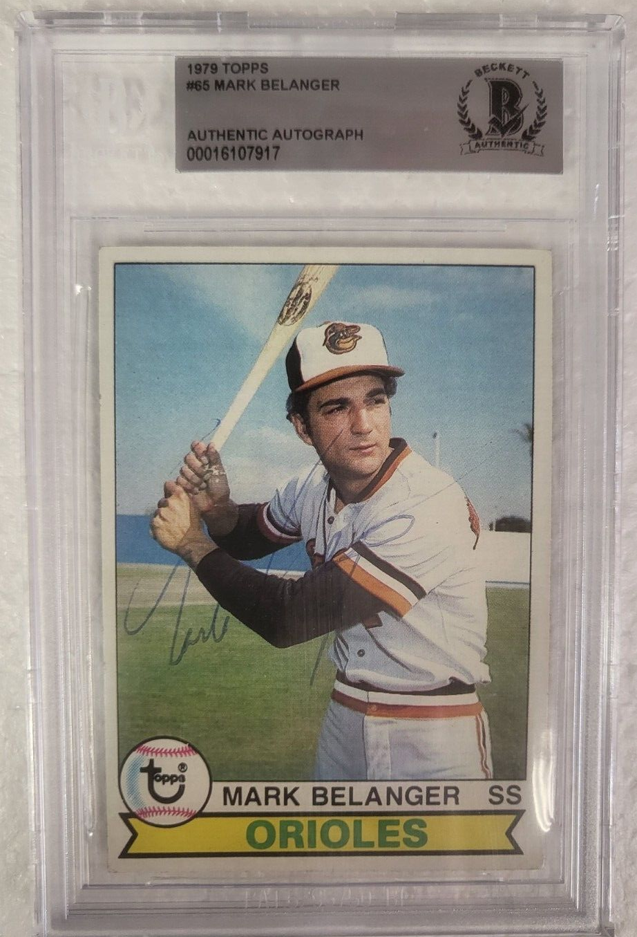 1979 TOPPS MARK BELANGER BALTIMORE ORIOLES AUTOGRAPHED SIGNED #65 CARD BECKETT