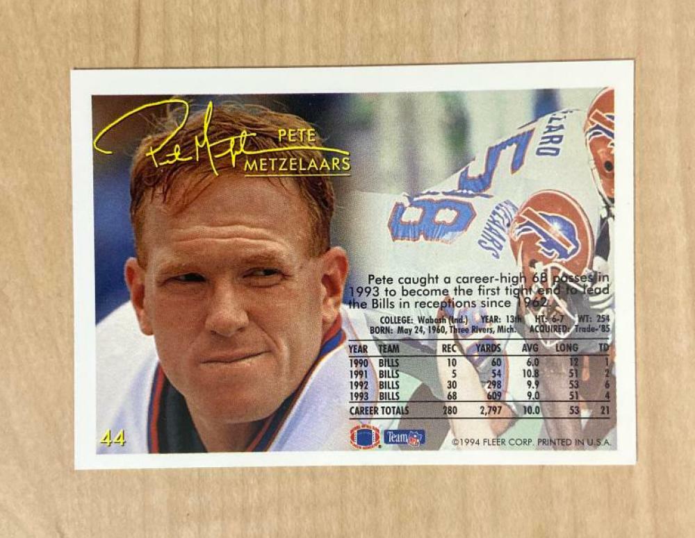 PETE METZELAARS BUFFALO BILLS SIGNED AUTOGRAPHED 1994 FLEER CARD #44 W/COA B