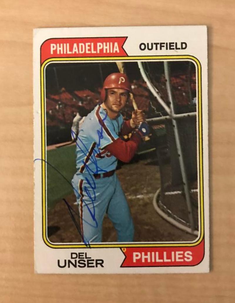 DEL UNSER PHILADELPHIA PHILLIES SIGNED AUTOGRAPHED 1974 TOPPS CARD #69 W/COA