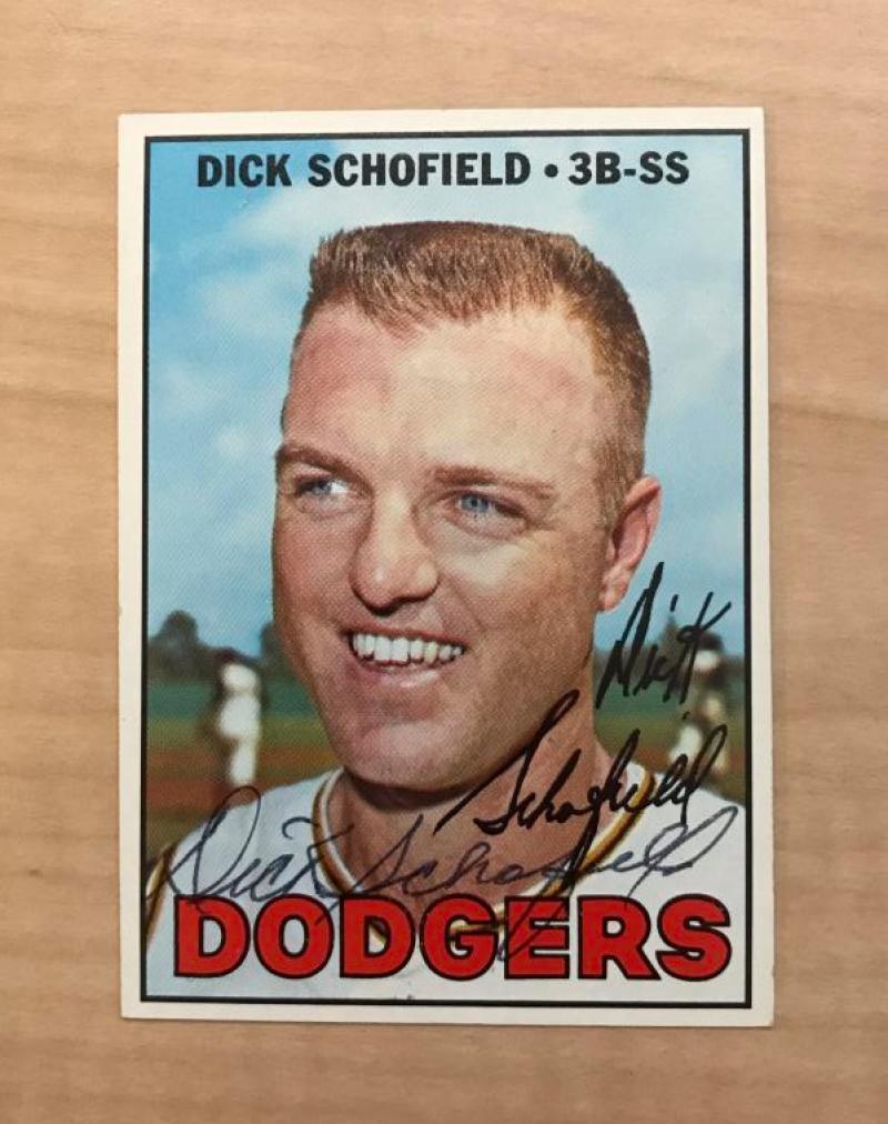 DICK SCHOFIELD LOS ANGELES DODGERS SIGNED AUTOGRAPHED 1967 TOPPS CARD #381 W/COA