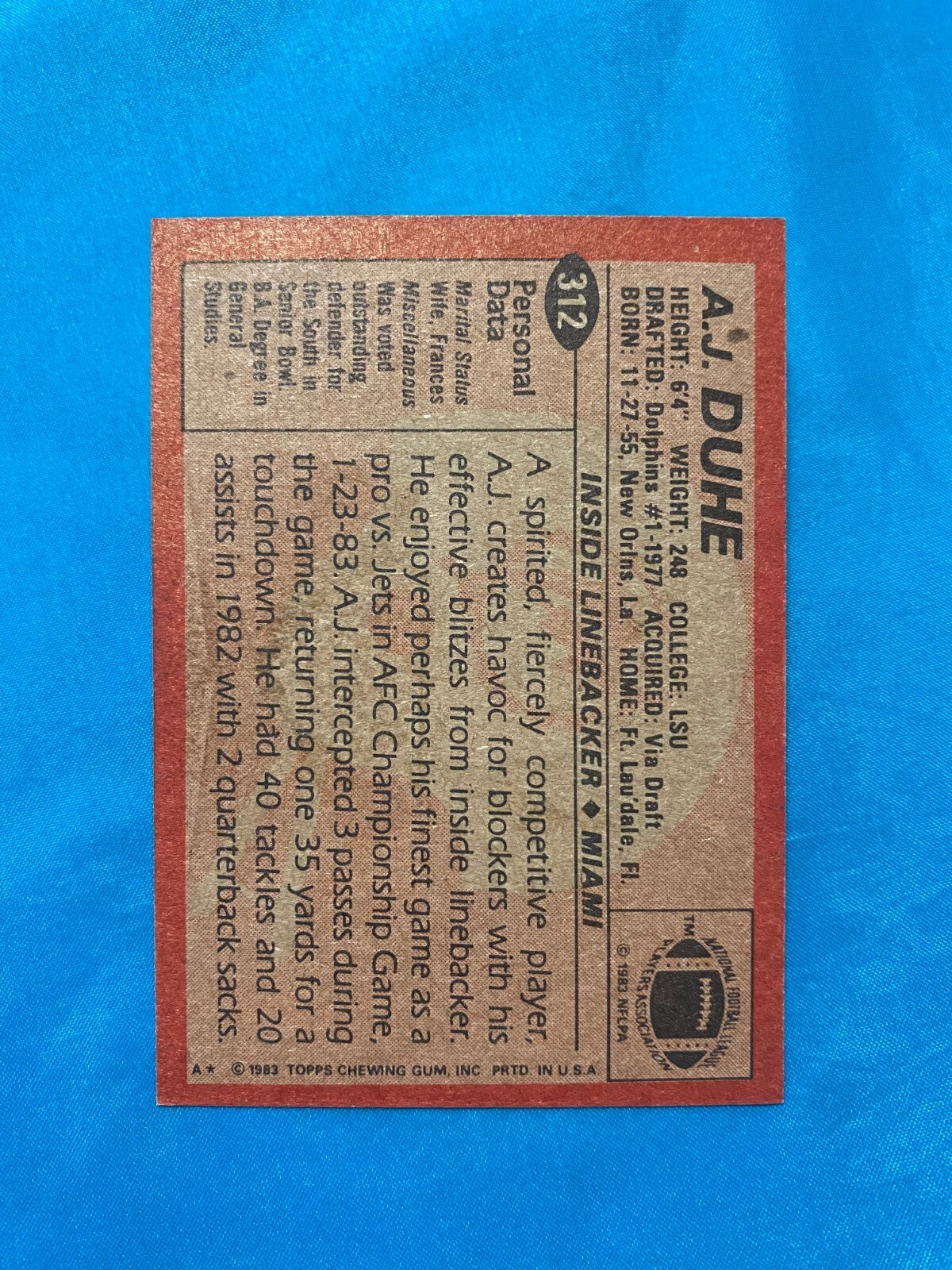 1983 TOPPS A.J. DUHE MIAMI DOLPHINS SIGNED AUTOGRAPHED AUTO CARD #312 W/COA