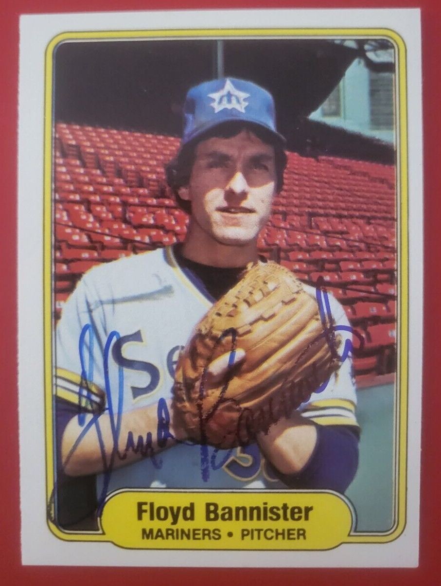 1982 FLEER FLOYD BANNISTER SEATTLE MARINERS SIGNED AUTOGRAPHED AUTO CARD #504