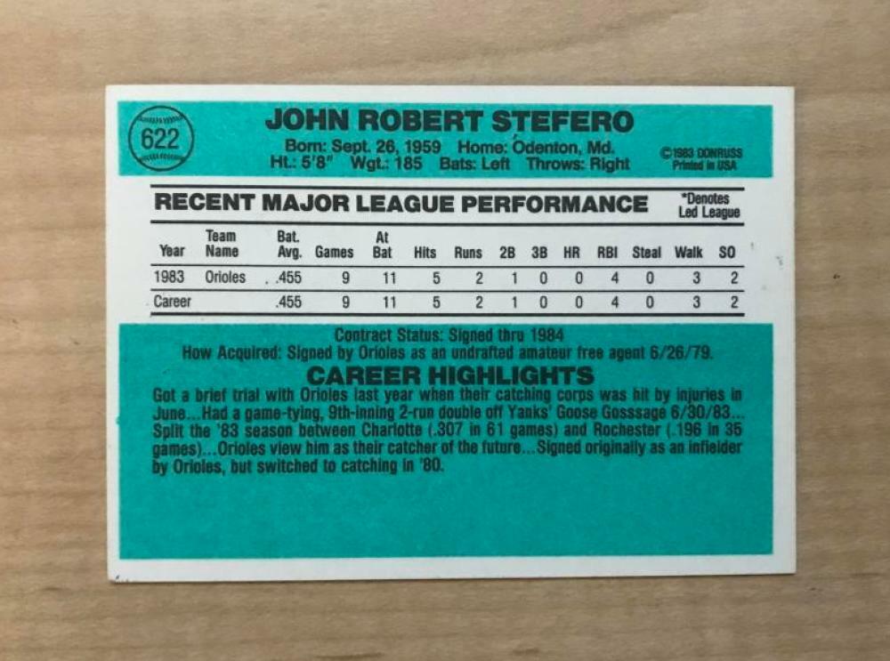 JOHN STEFERO BALTIMORE ORIOLES SIGNED AUTOGRAPHED 1984 DONRUSS CARD #622 W/COA