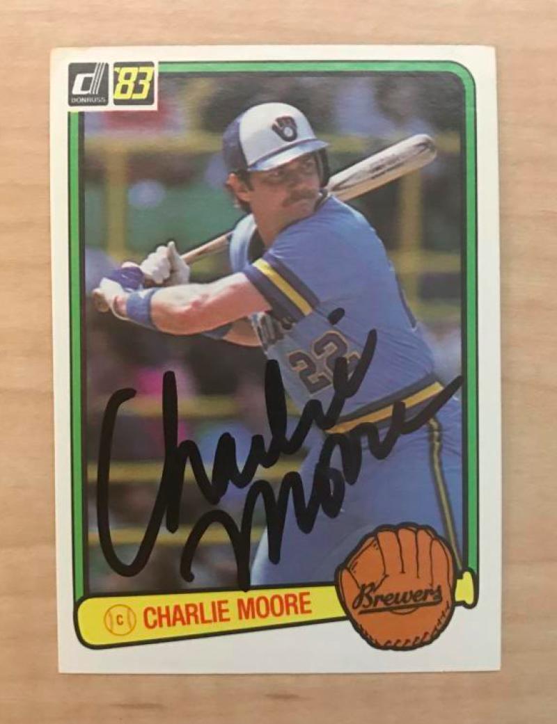CHARLIE MOORE MILWAUKEE BREWERS SIGNED AUTOGRAPHED 1983 DONRUSS CARD #206 W/COA