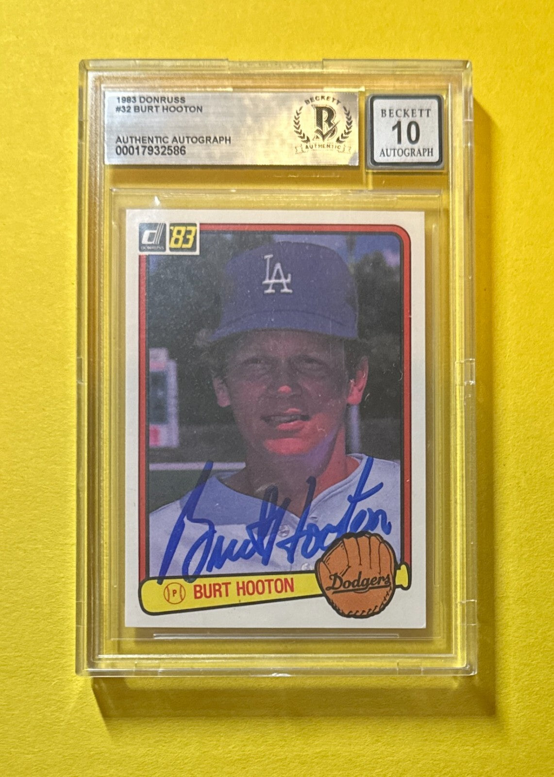 1983 DONRUSS BURT HOOTON #32 SIGNED AUTOGRAPHED CARD BECKETT AUTH 10 DODGERS