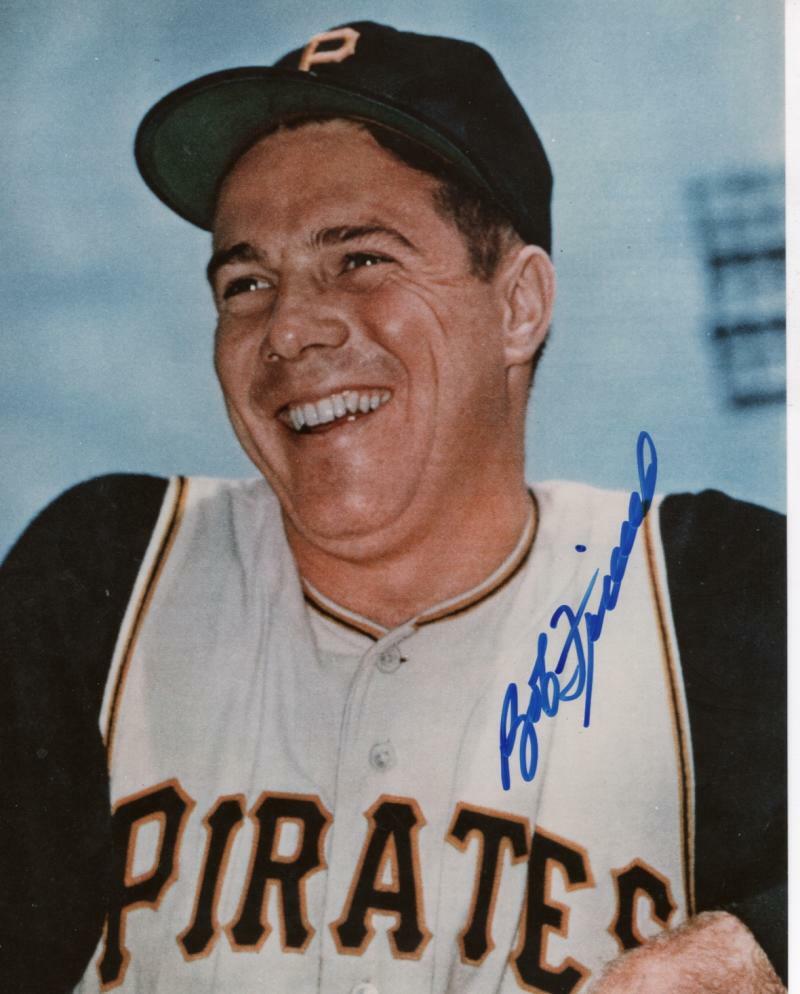 BOB FRIEND PITTSBURGH PIRATES SIGNED AUTOGRAPHED 8X10 PHOTO W/ COA