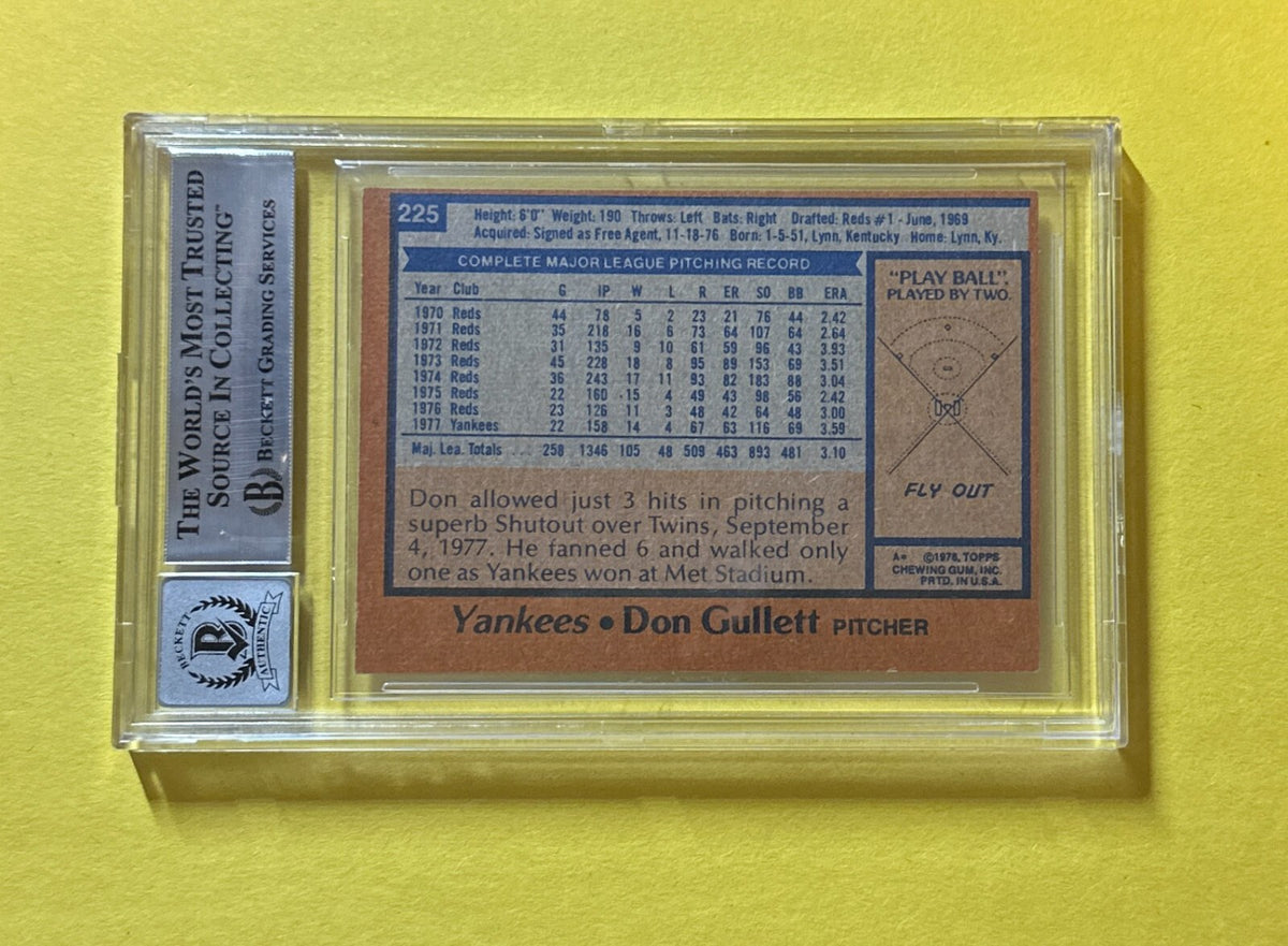1978 TOPPS DON GULLETT #225 SIGNED AUTOGRAPHED CARD BECKETT AUTH 10 YANKEES