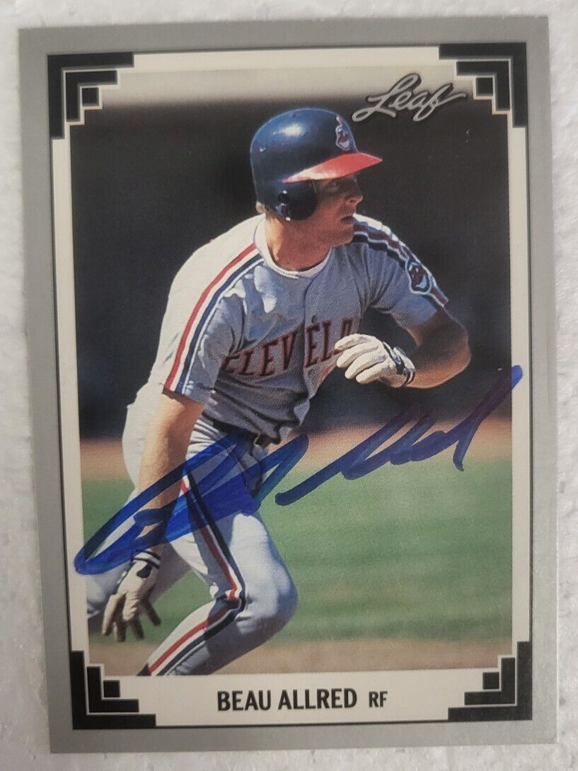 1991 LEAF BEAU ALLRED CLEVELAND INDIANS SIGNED AUTO CARD #316 W/COA