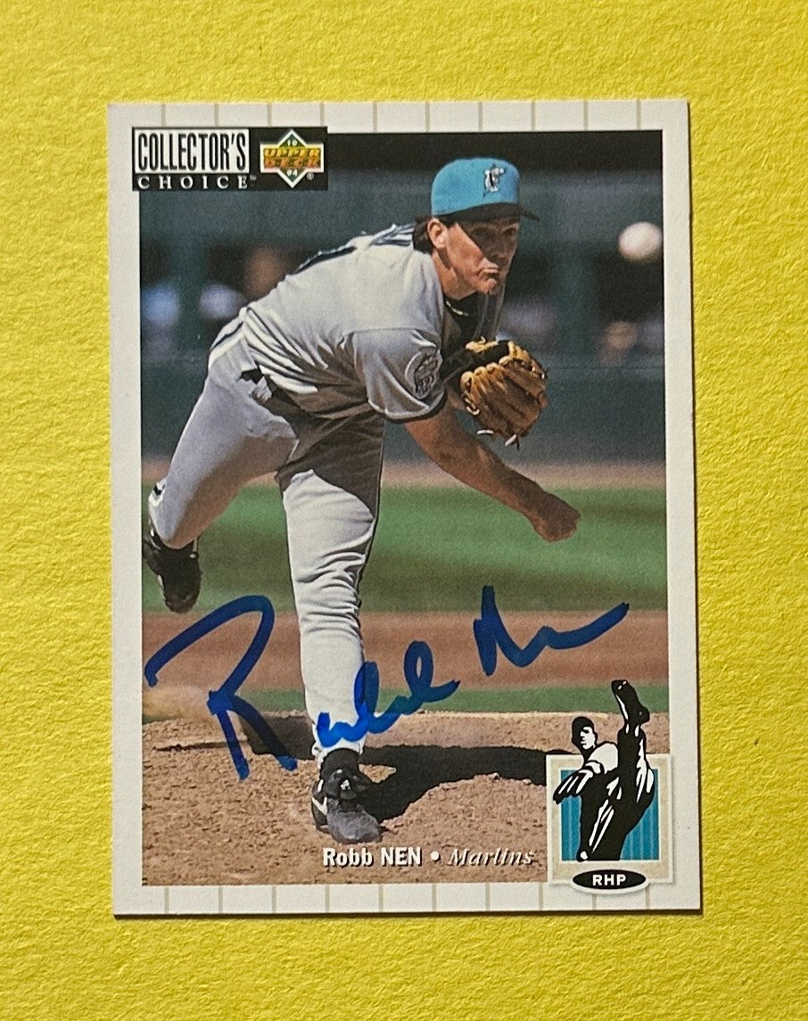 1994 UPPER DECK ROBB NENN SIGNED AUTOGRAPH CARD W/ COA #604 MARLINS