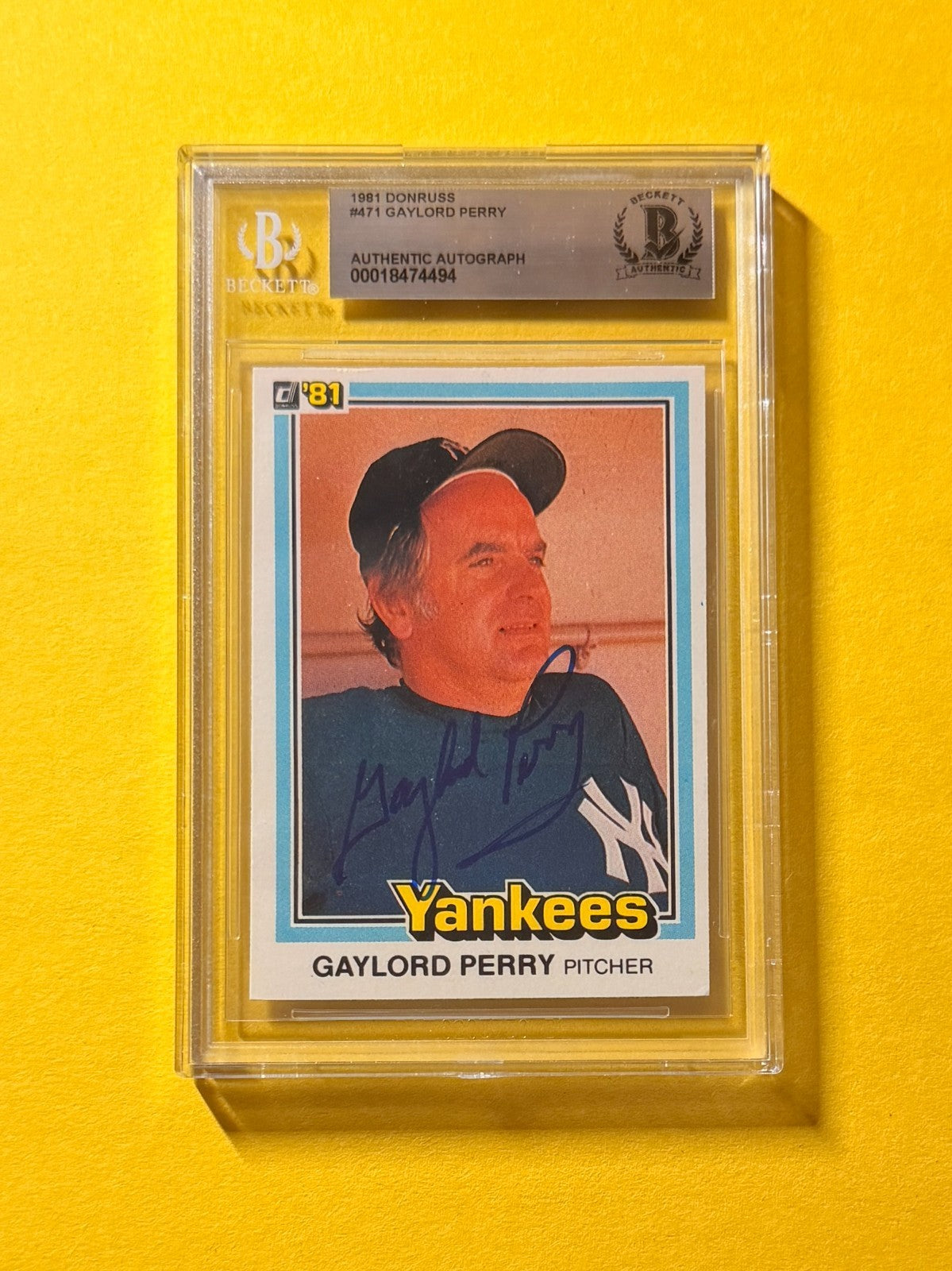 1981 DONRUSS GAYLORD PERRY #471 SIGNED AUTO CARD BECKETT AUTHENTIC YANKEES