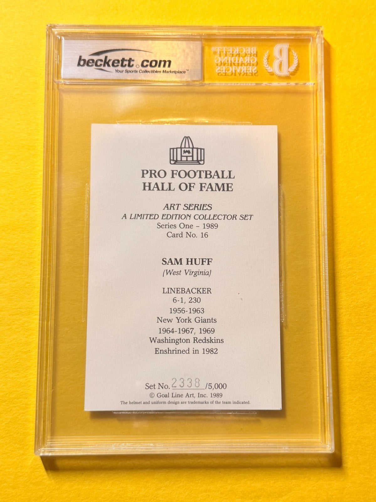 1989 GOAL LINE HOF SAM HUFF #16 SIGNED ART BECKETT AUTHENTIC 10 "HOF 82"