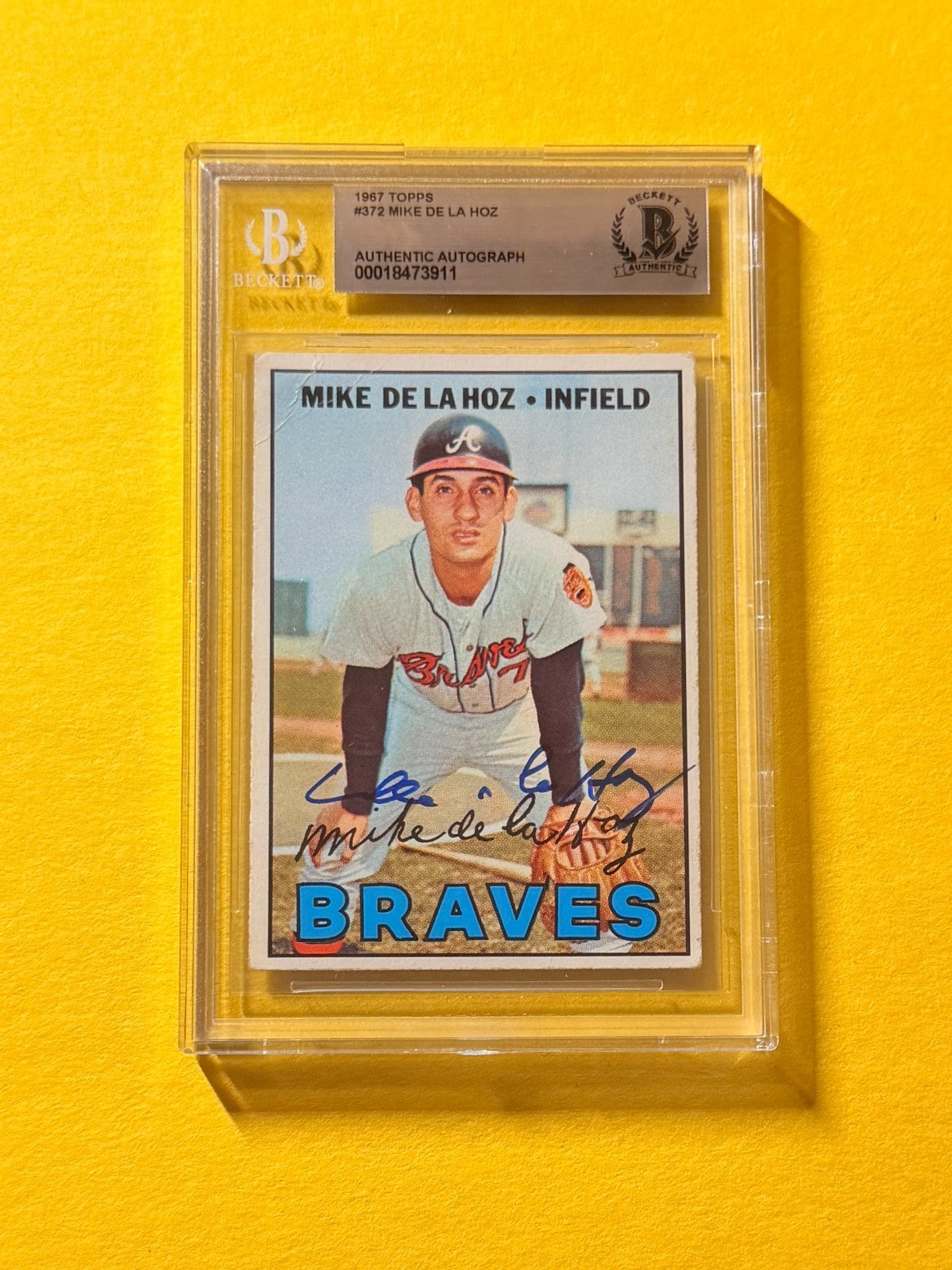 1967 TOPPS MIKE DE LA HOZ #372 SIGNED AUTO CARD BECKETT AUTHENTIC BRAVES