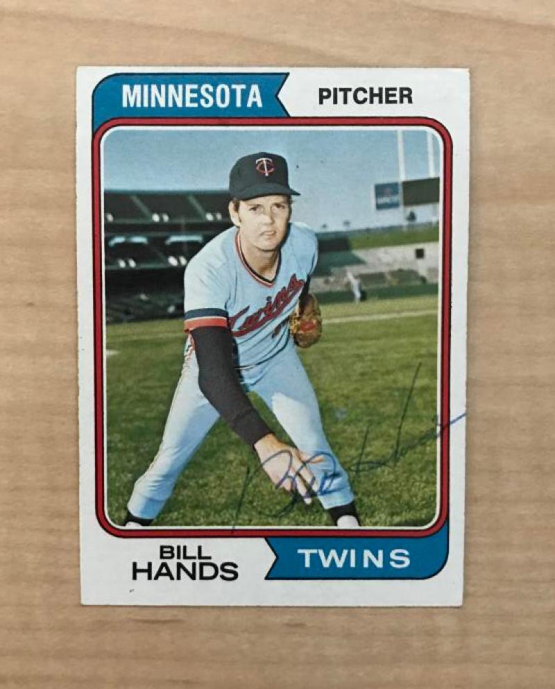 BILL HANDS MINNESOTA TWINS SIGNED VINTAGE DECEASED 1974 TOPPS CARD #271 W/COA 