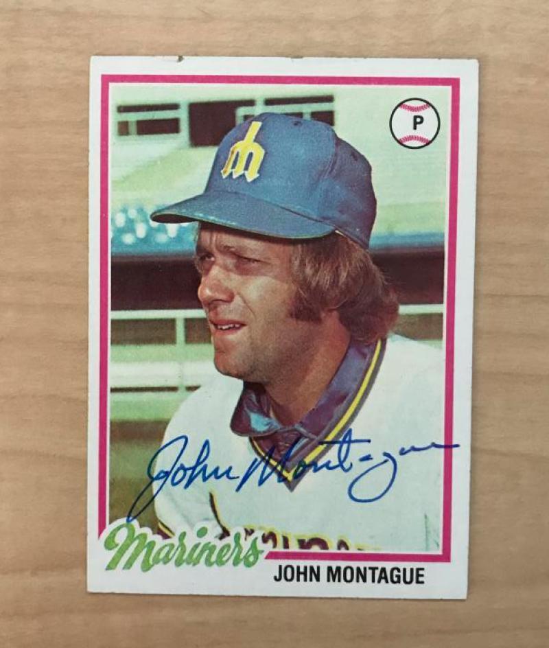 JOHN MONTAGUE SEATTLE MARINERS SIGNED AUTOGRAPHED 1978 TOPPS CARD #117 W/COA 
