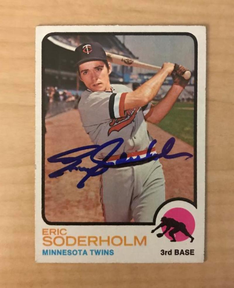ERIC SODERHOLM MINNESOTA TWINS SIGNED AUTOGRAPHED 1973 TOPPS CARD #577 W/COA 