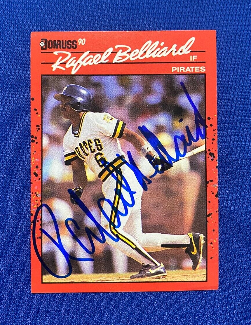 1990 DONRUSS RAFAEL BELLIARD PITTSBURGH PIRATES SIGNED AUTOGRAPH #252 CARD W/COA