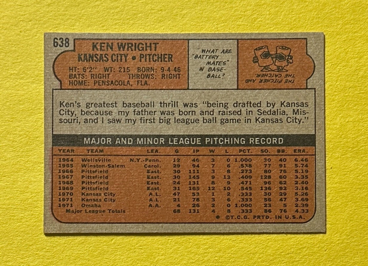 1972 TOPPS KEN WRIGHT #638 ROYALS