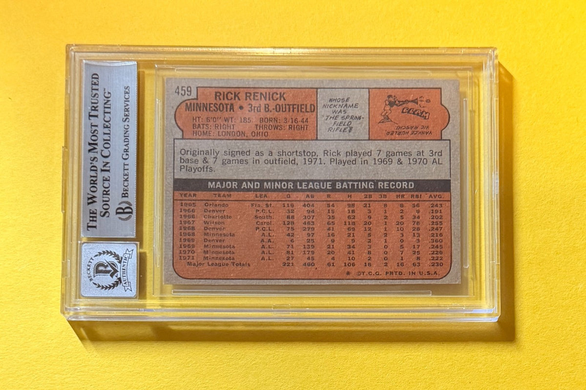 1972 TOPPS RICK RENICK #459 SIGNED AUTO CARD BECKETT 10 AUTHENTIC TWINS