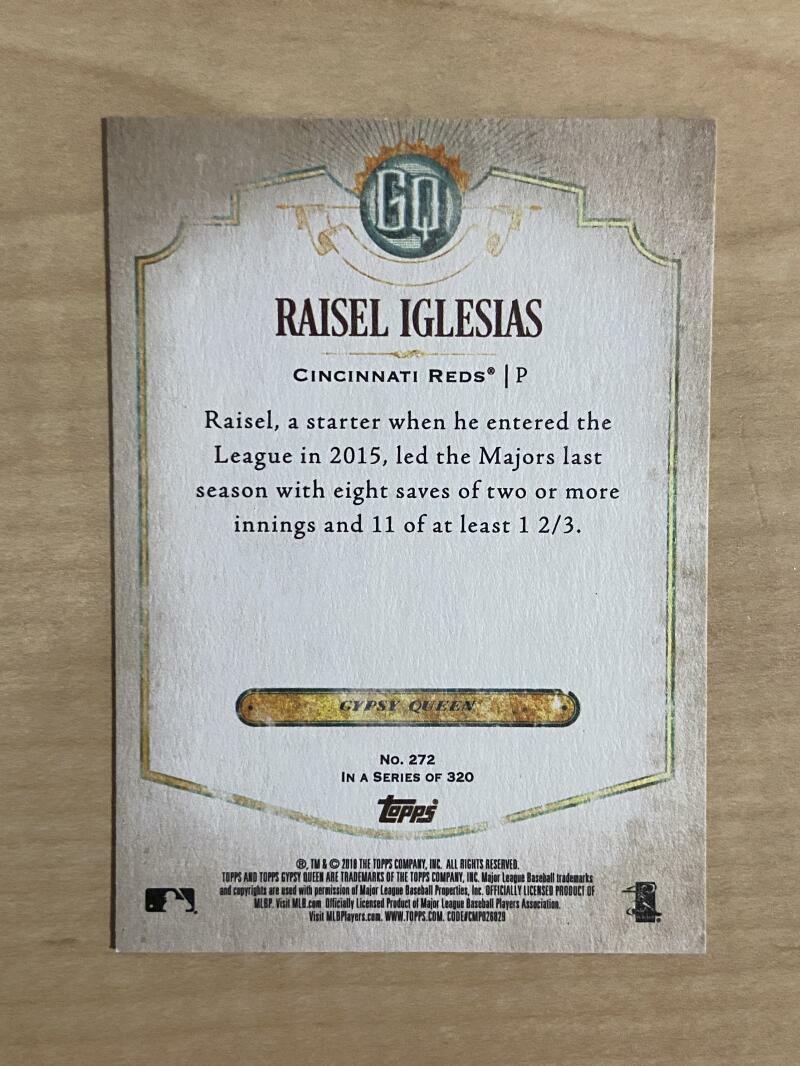 RAISEL IGLESIAS CINCINNATI REDS SIGNED 2018 TOPPS GYPSY QUEEN CARD #272 W/COA