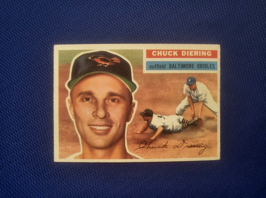 1956 TOPPS CHUCK DIERING BALTIMORE ORIOLES #19 CARD VINTAGE SET-BREAK