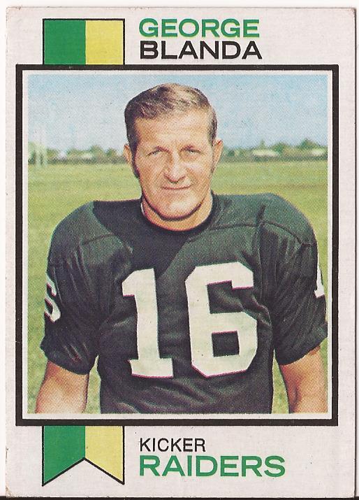 GEORGE BLANDA OAKLAND RAIDERS 1973 TOPPS CARD #25