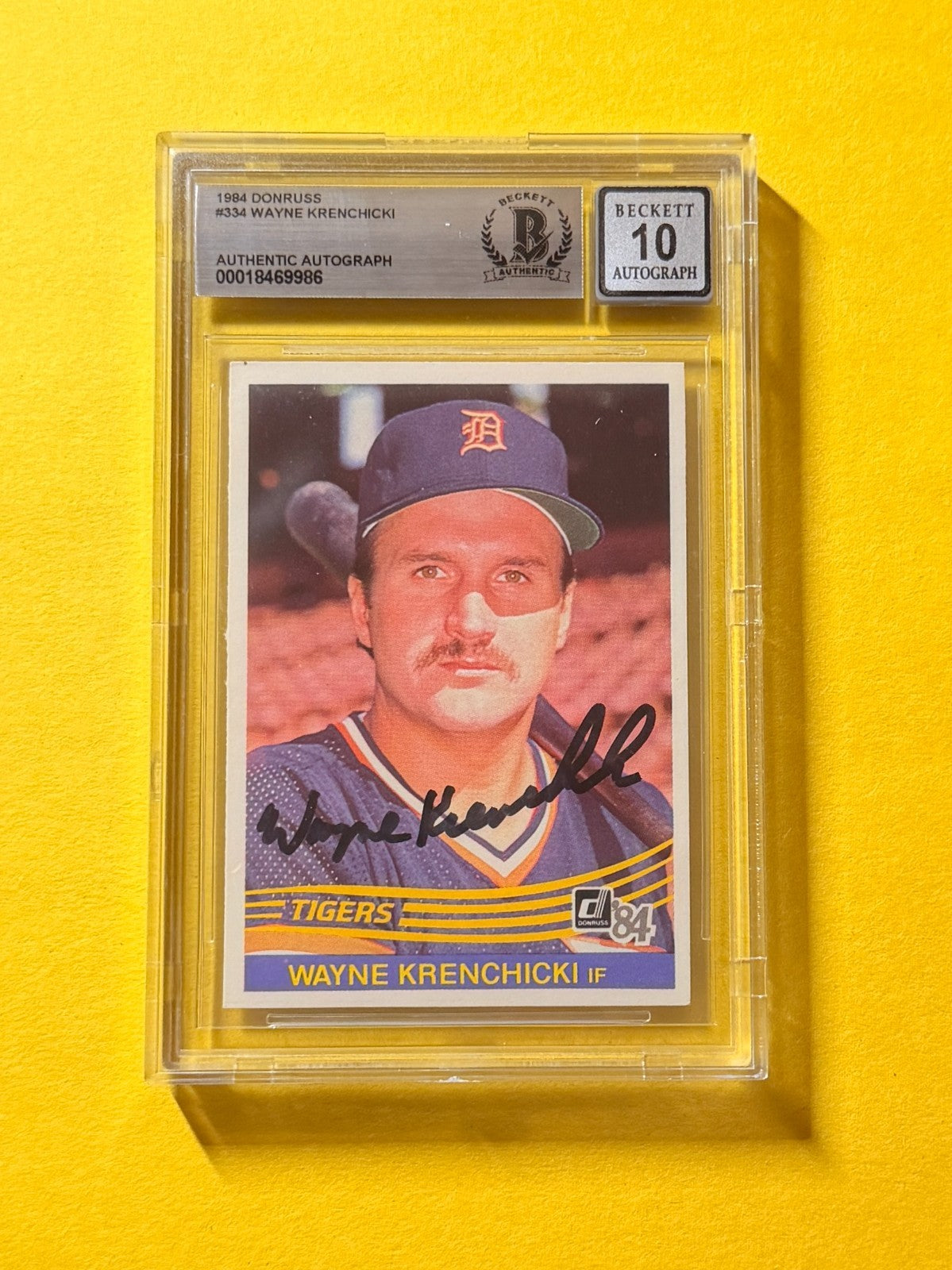 1984 DONRUSS WAYNE KRENCHICKI #334 SIGNED AUTO CARD BECKETT 10 AUTHENTIC TIGERS