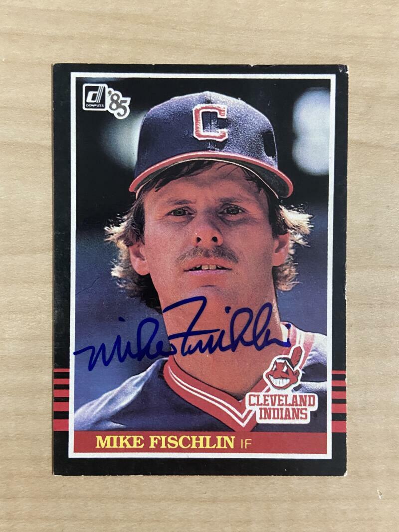 MIKE FISCHLIN CLEVELAND INDIANS SIGNED AUTOGRAPHED 1985 DONRUSS CARD #495 W/COA