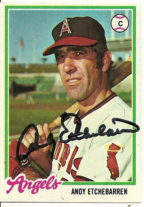 ANDY ETCHEBARREN CALIFORNIA ANGELS SIGNED AUTOGRAPHED 1978 TOPPS CARD #313 W/COA