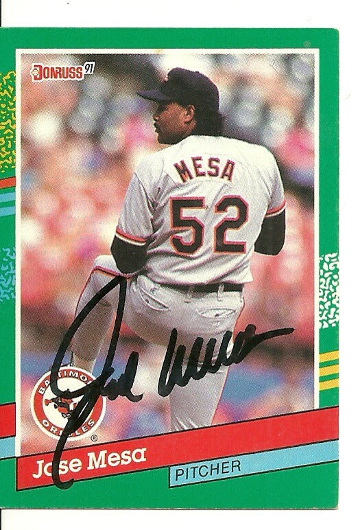 JOSE MESA BALTIMORE ORIOLES SIGNED AUTO 1991 DONRUSS CARD #765 W/COA