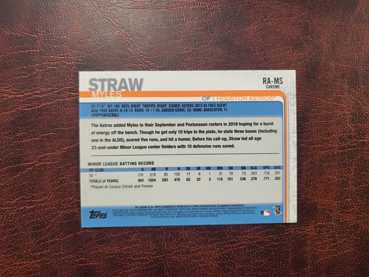 2019 TOPPS CHROME MYLES STRAW ASTROS RC ROOKIE AUTO CARD #RA-MS