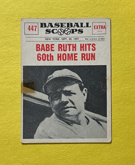 1961 NU-CARD BASEBALL SCOOPS BABE RUTH HITS 60TH HOME RUN #447 HOF