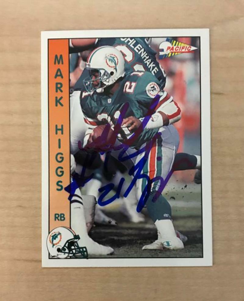 MARK HIGGS MIAMI DOLPHINS SIGNED AUTOGRAPHED 1992 PACIFIC CARD #168 W/COA