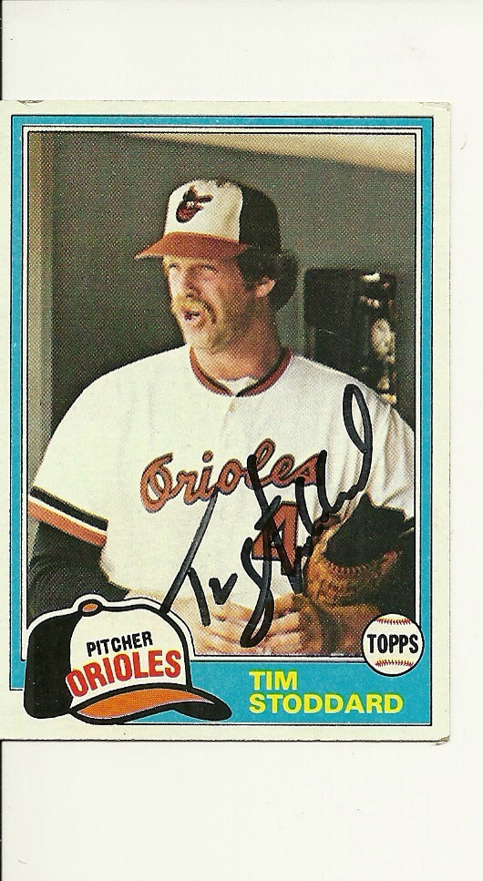 TIM STODDARD BALTIMORE ORIOLES SIGNED AUTO 1981 TOPPS CARD #91 W/COA